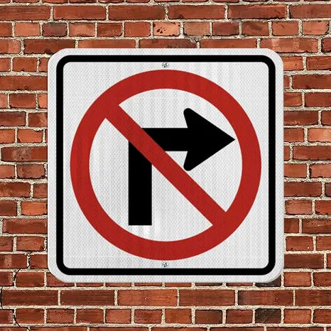 Do Not Turn Right Sign
