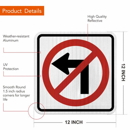 Do Not Turn Left Sign
