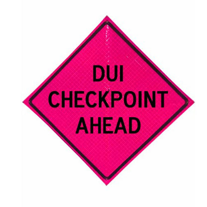 48 in Reflective Pink Vinyl Roll-Up Sign